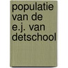 Populatie van de e.j. van detschool door Slooten