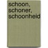 Schoon, schoner, schoonheid