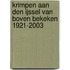 Krimpen aan den IJssel van boven bekeken 1921-2003