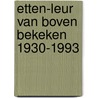 Etten-Leur van boven bekeken 1930-1993 door B. Hendrikx