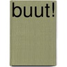 Buut! door J. Huisman