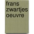 Frans zwartjes oeuvre