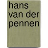 Hans van der Pennen door Lily van Ginneken
