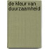 De kleur van duurzaamheid