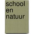 School en natuur