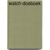 Watch-DoeBoek by F. Laros