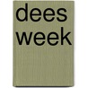 Dees week by Stroeken
