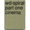 WD-spiral part one CINEMA door P. Kempers