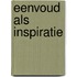 Eenvoud als inspiratie