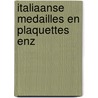 Italiaanse medailles en plaquettes enz door Rosati