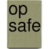 Op Safe