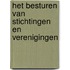 Het besturen van stichtingen en verenigingen