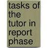Tasks of the tutor in report phase door Grave
