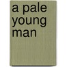 A pale young man by W. de Grave