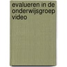 Evalueren in de onderwijsgroep video door Guave