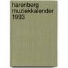 Harenberg muziekkalender 1993 door Onbekend
