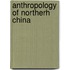 Anthropology of northerh china