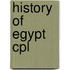 History of egypt cpl