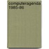 Computeragenda 1985-86