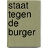 Staat tegen de burger