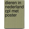 Dieren in nederland cpl met poster door Midas Dekkers
