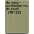 De ploeg - schilderijen van de aarde 1918-1933