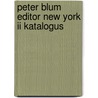 Peter blum editor new york ii katalogus by Unknown