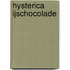 Hysterica IJschocolade