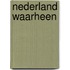 Nederland Waarheen