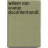 Willem van oranje docentenhandl.