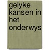 Gelyke kansen in het onderwys door Meynen
