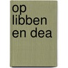 Op libben en dea door Daen