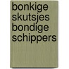 Bonkige skutsjes bondige schippers by Piet Bakker