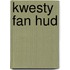Kwesty fan hud