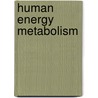 Human energy metabolism door Onbekend