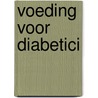 Voeding voor diabetici door Onbekend