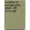 Nutrition in europe proc. abstr. 4th e.n.c.cpl door Onbekend