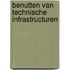 Benutten van technische infrastructuren