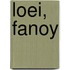 Loei, fanoy