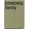 Szwjoeiy, fanoy door Onbekend