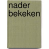 Nader bekeken door Bas Zijlmans