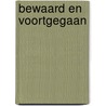 Bewaard en voortgegaan by P. Niemeijer