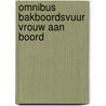 Omnibus bakboordsvuur vrouw aan boord door Beuving
