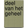 Deel van het geheel by M. Egas
