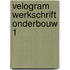 Velogram werkschrift onderbouw 1