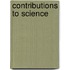 Contributions to science