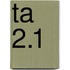 TA 2.1