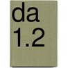 DA 1.2 by R. De Jong-Elgersma