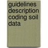 Guidelines description coding soil data by Waveren