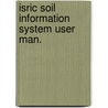 Isric soil information system user man. door Waveren